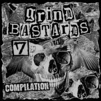 Compilations : Grind Bastards Compilation Vol. 7